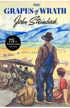 The Grapes of Wrath: 75th Anniversary Edition