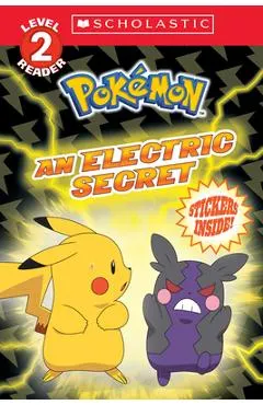 An Electric Secret (Pokémon: Scholastic Reader, Level 2)