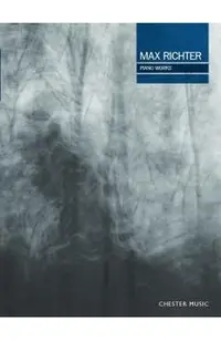 Max Richter Piano Works