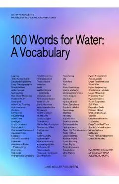 100 Words for Water: A Projective Ecosocial Vocabulary