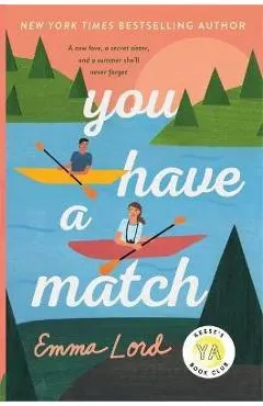 You Have a Match