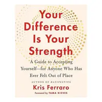 Your Difference Is Your Strength