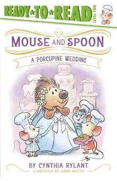 A Porcupine Wedding: Ready-To-Read Level 2