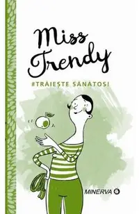 Miss Trendy