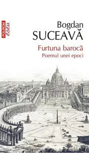 Furtuna barocă - Paperback brosat - Bogdan Suceavă