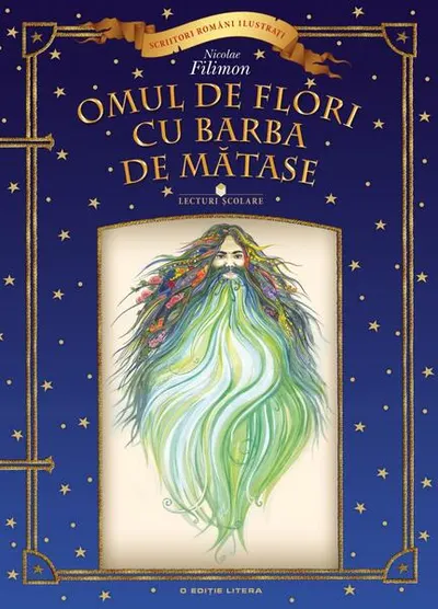 Omul de flori cu barba de mătase - Hardcover - Nicolae Filimon