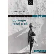 Aproape totul e ok