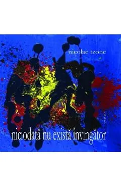 Niciodata nu exista invingator