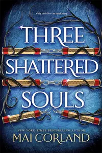 Three Shattered Souls (Hardcover)