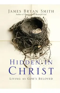 Hidden in Christ: Living as God's Beloved