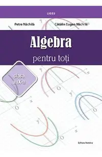 Algebra pentru toti - Clasa 9