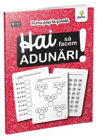 Hai să facem adunări!