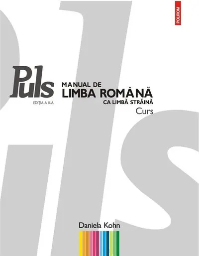 Puls: Manual de limba română ca limbă străină. Nivelurile A1-A2 - Paperback brosat - Daniela Kohn