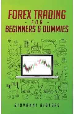 Forex Trading for Beginners & Dummies