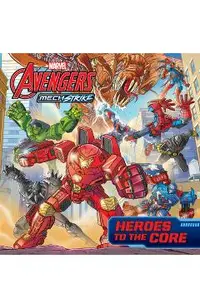 Avengers Mech Strike: Heroes to the Core