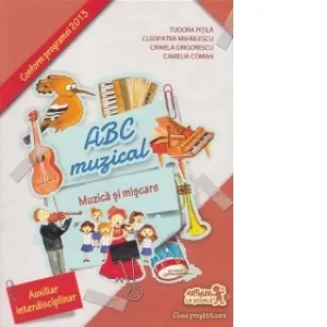 ABC muzical. Muzica si miscare