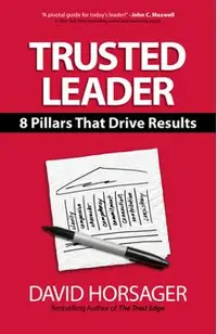 Trusted Leader: 8 Pillars That Drive Results