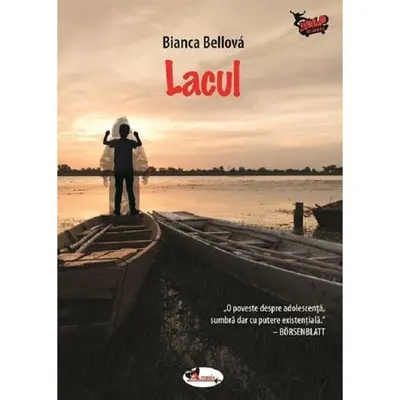 Lacul – Bianca Bellova