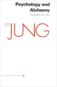 Collected Works of C.G. Jung, Volume 12: Psychology and Alchemy