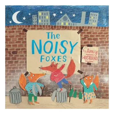 The noisy foxes