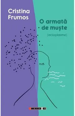 O armata de muste (ectoplasme)