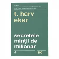 Secretele mintii de milionar. Editia a IV-a