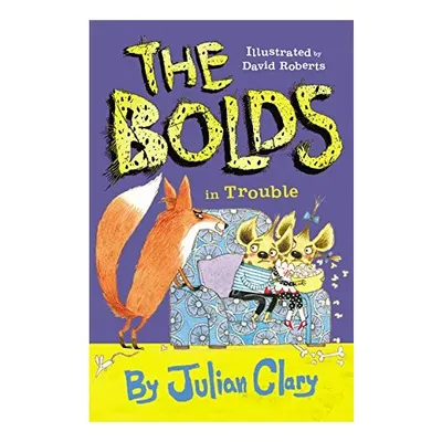 The Bolds in Trouble