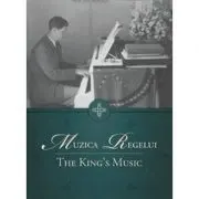 Muzica Regelui. Editia a 2-a (carte & CD)