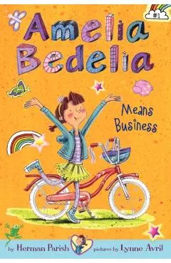 Amelia Bedelia Means Business