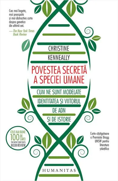 Povestea secretă a speciei umane - Paperback brosat - Christine Kenneally