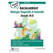 Bacalaureat. Biologie vegetala si animala clasele 9-10