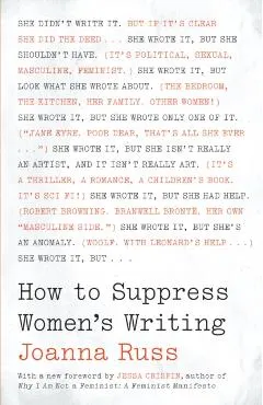 How to Suppress Women's Writing