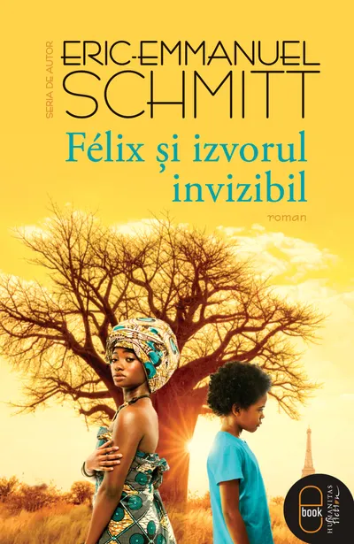 Felix și izvorul invizibil (ebook)
