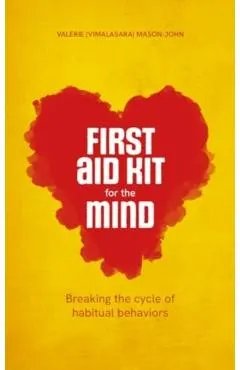 First Aid Kit for the Mind: Breaking the Cycle of Habitual Behaviours