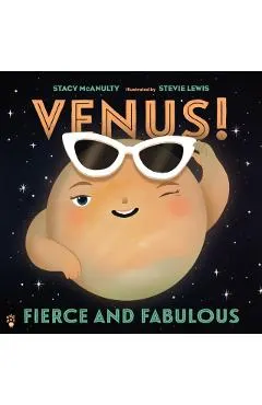 Venus! Fierce and Fabulous