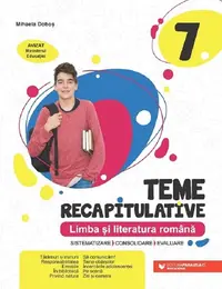 Limba si literatura romana - Clasa 7