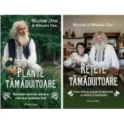 Pachet Naturist: Retete si Plante tamaduitoare