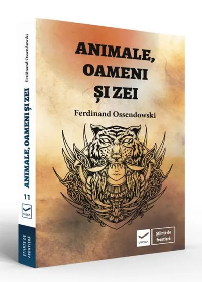 Animale, oameni și zei - Paperback brosat - Ferdinand Ossendowski