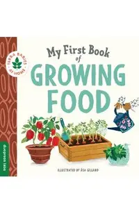 My First Book of Growing Food