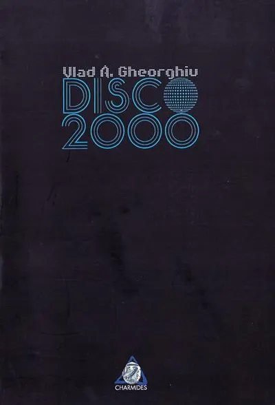 Disco 2000 - Paperback brosat - Vlad A. Gheorghiu