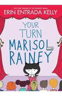 Your Turn Marisol Rainey