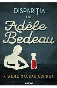 Disparitia lui Adele Bedeau