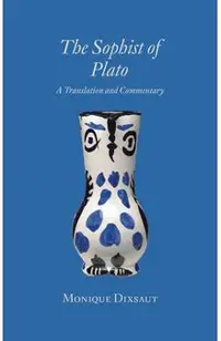 The Sophist of Plato: A Translation and Commentary