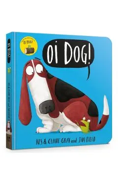Oi Dog!