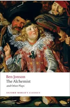 Alchemist and Other Plays