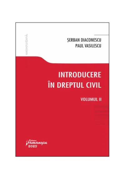 Introducere în dreptul civil (Vol. 2) - Paperback brosat - Paul Vasilescu, Şerban Diaconescu