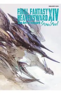 Final Fantasy XIV: Heavensward -- The Art of Ishgard -Stone and Steel-
