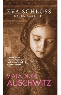 Viata dupa Auschwitz