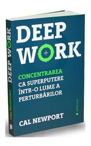Deep Work - Paperback brosat - Cal Newport