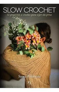 Slow Crochet